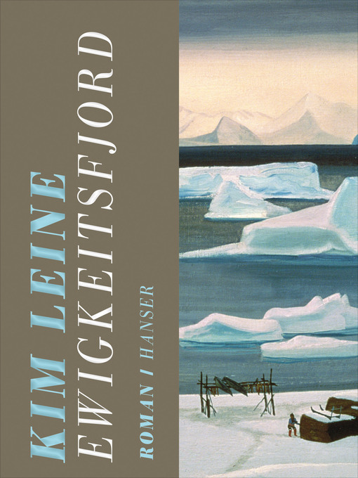 Title details for Ewigkeitsfjord by Kim Leine - Available